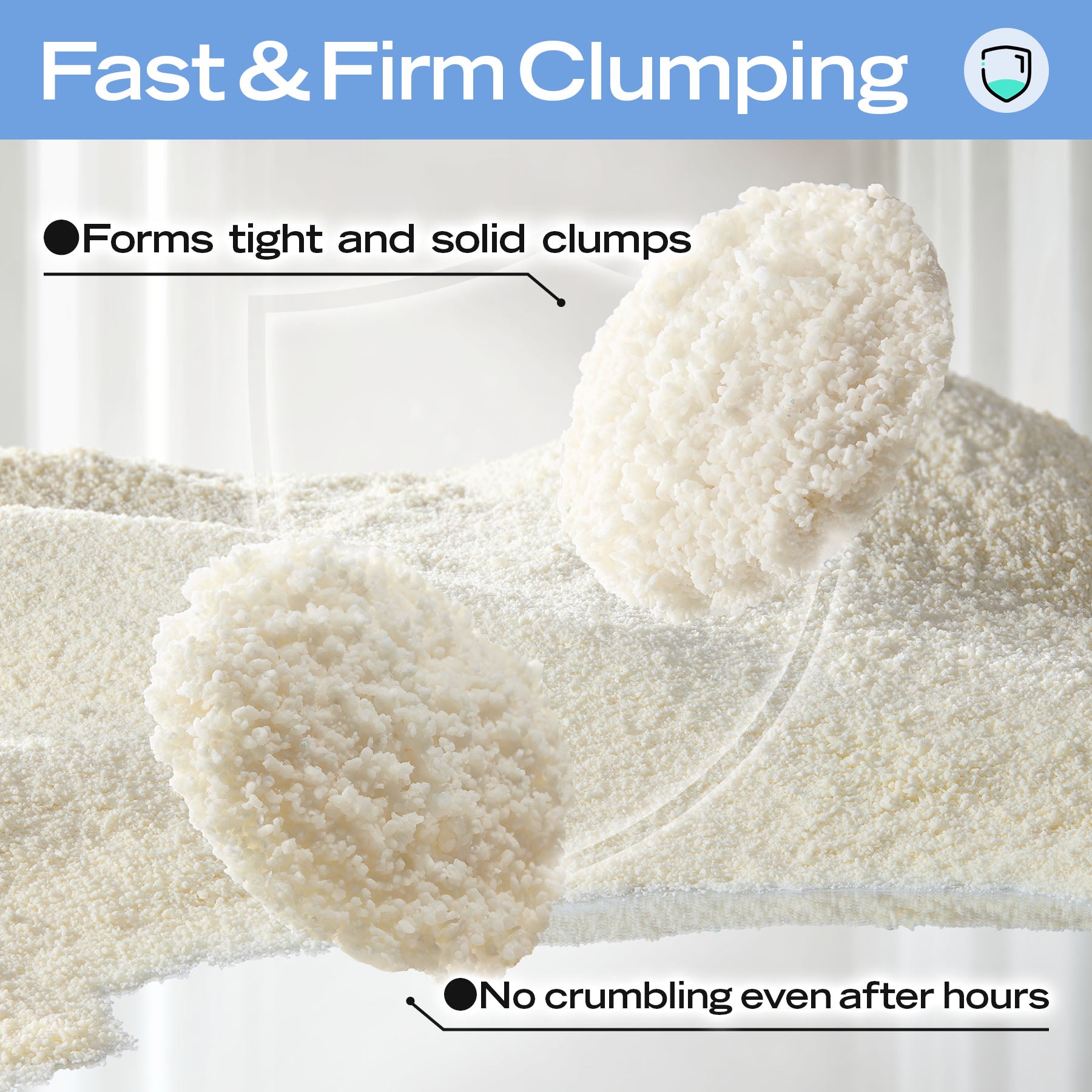 Fast-clumping cat litter: tight, solid, non-crumbling clumps for easy scooping and odor control.