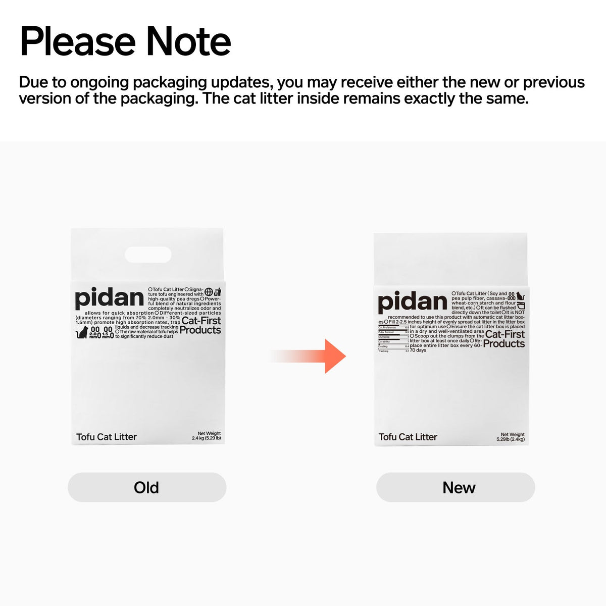 Note: pidan tofu cat litter ships in either the previous or the new pack design; the litter inside is the same